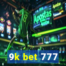 9k bet 777